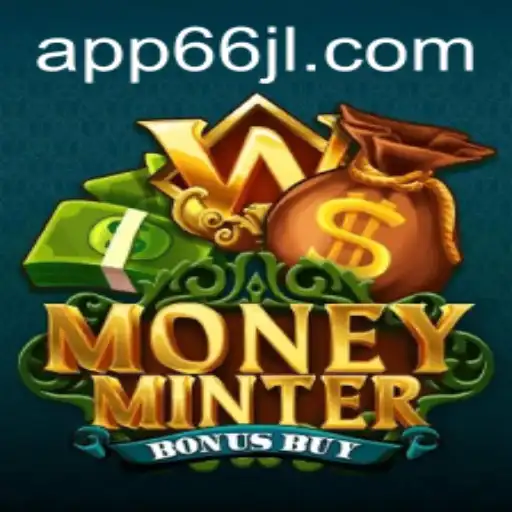 Discover the Exciting World of MoneyMinterBonusBuy: A Comprehensive Guide
